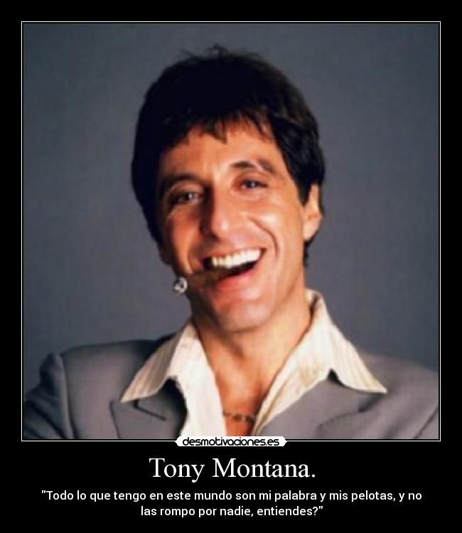 Scarface Frases De Tony Montana - Sarvendu